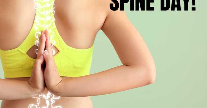 Celebrating World Spine Day: Your Spine Health Matters